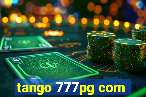 tango 777pg com